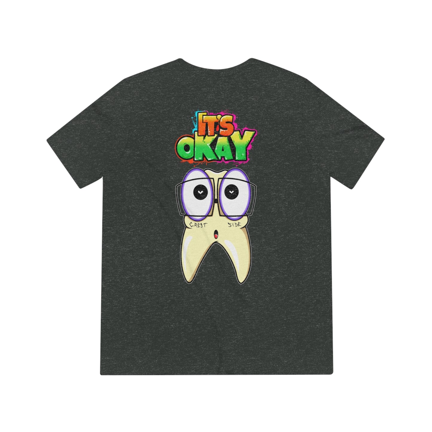 It's Okay Unisex Triblend Tee with Timmi The Tooth