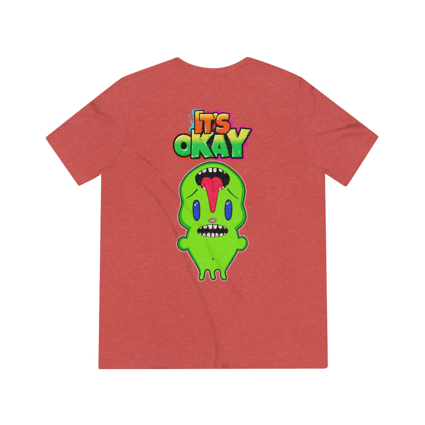 It's Okay Unisex Triblend Tee with Phutie