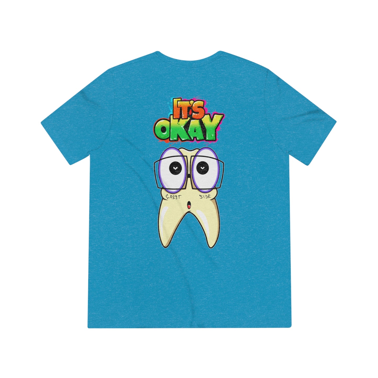 It's Okay Unisex Triblend Tee with Timmy the Tooth