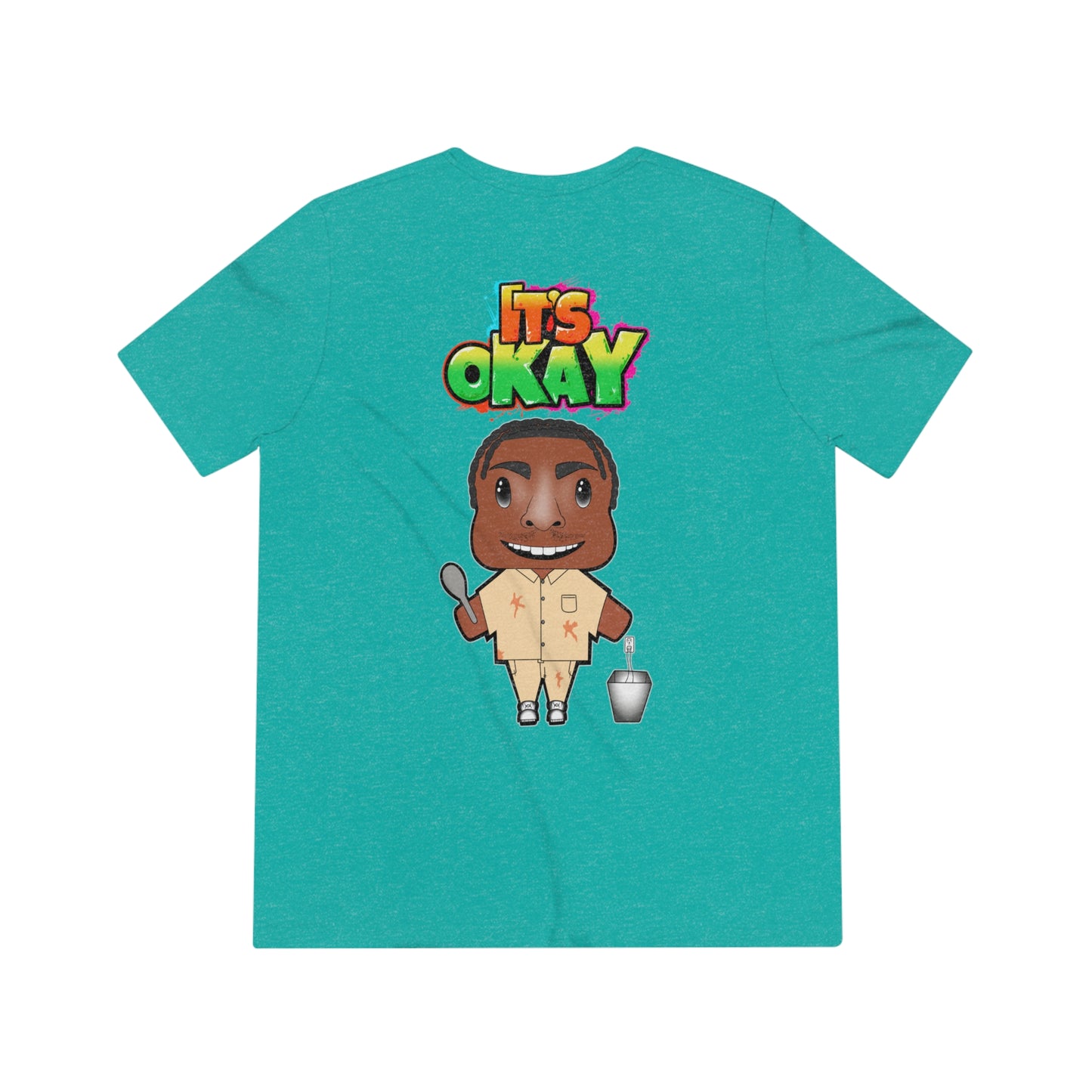 It's Okay Unisex Triblend Tee with Casel