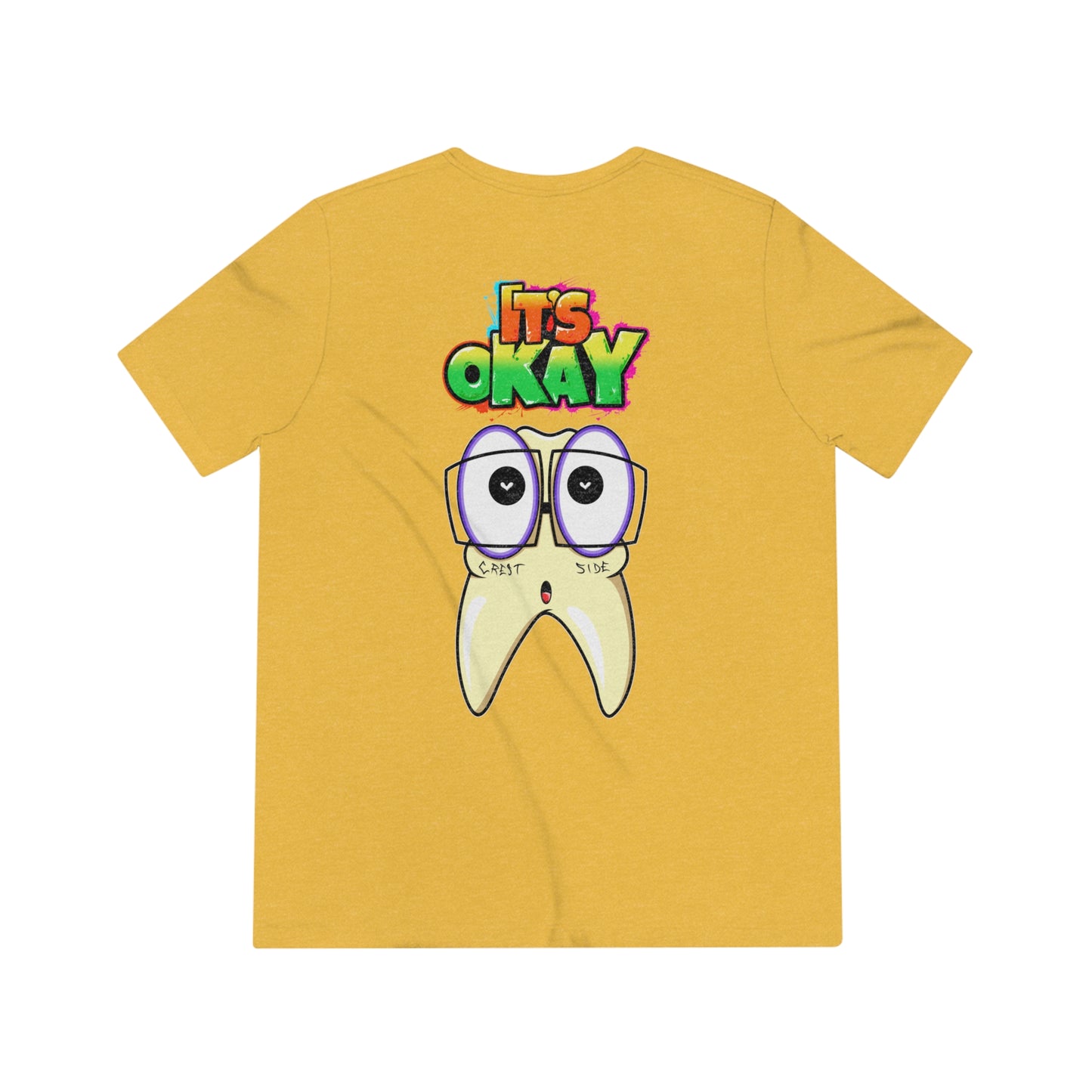 It's Okay Unisex Triblend Tee with Timmy the Tooth