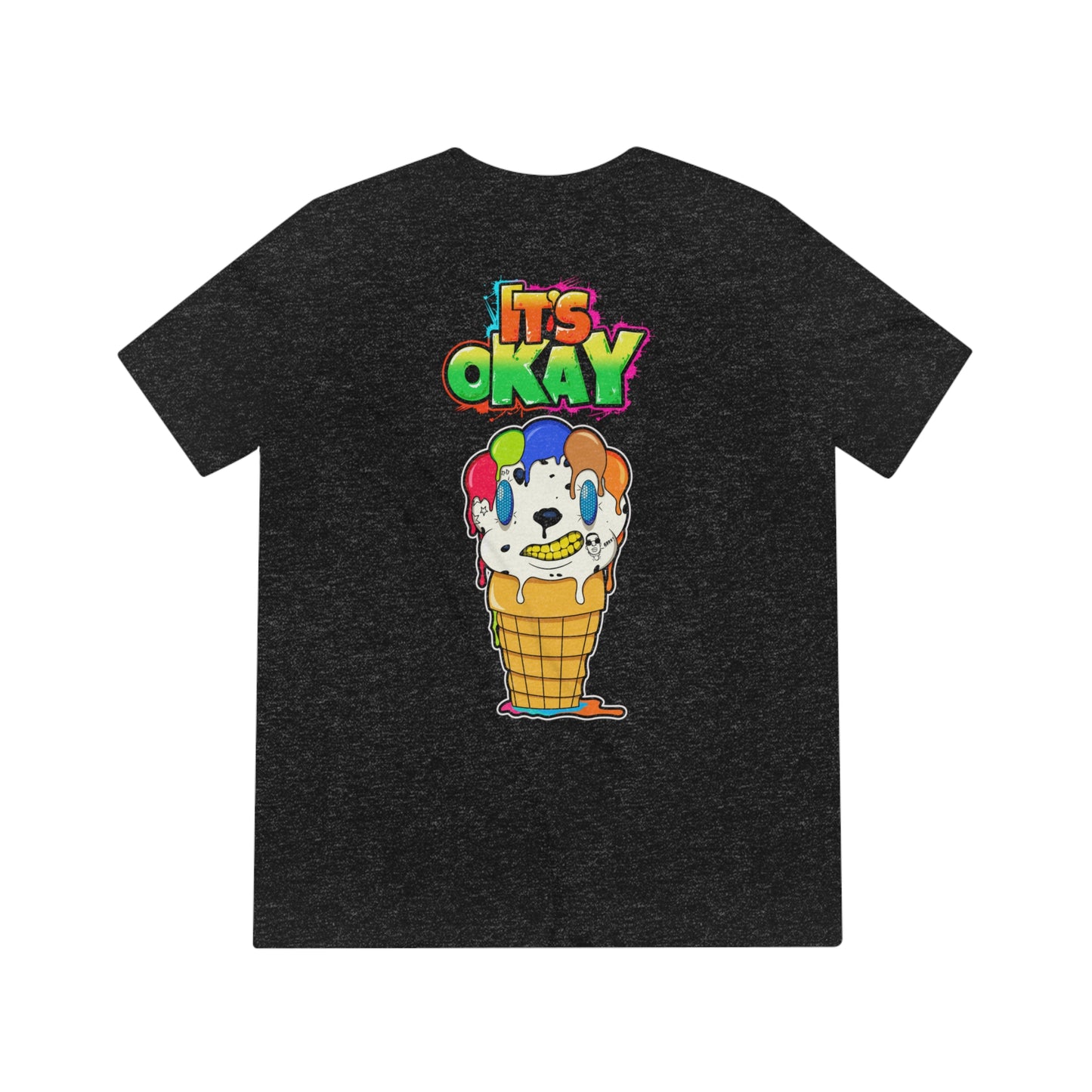 It's Okay Unisex Triblend Tee with Lil' Drippi